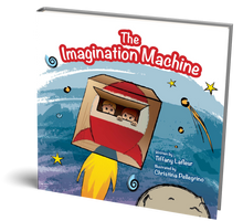 Load image into Gallery viewer, The Imagination Machine by Tiffany Lafleur (Hardcover + FREE Digital Coloring Book)
