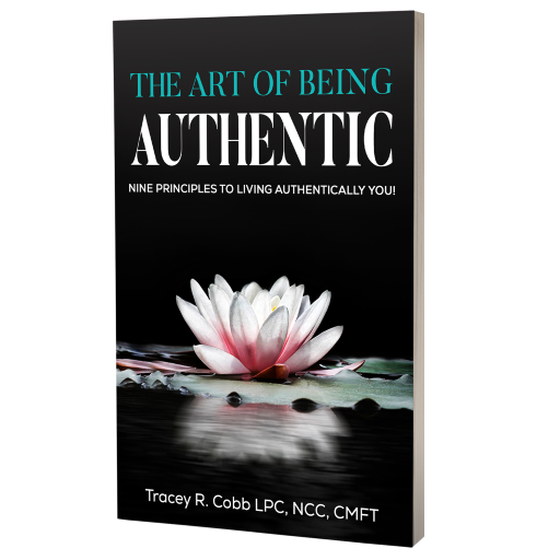 The Art of Being Authentic by Tracey R. Cobb